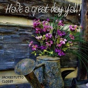 Have a wonderful Week filled with Love and Hope